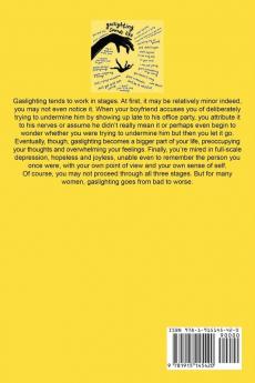 Gaslighting: Recover from Toxic Relationships and Break Free. Recognize Manipulative and Emotionally Abusive People.