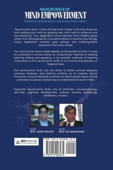 Neuroscience of Mind Empowerment and Metacognition: Epigenetics Neuroplasticity Meditation and Music Therapy