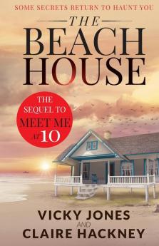 The Beach House: Some Secrets Return To Haunt You: 3 (The Shona Jackson)