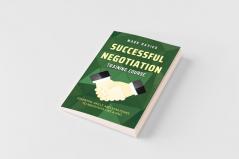 SUCCESSFUL NEGOTIATION TRAINING COURSE