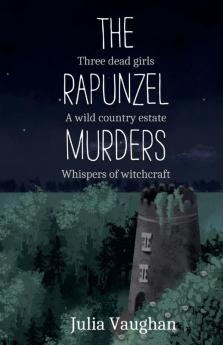 The Rapunzel Murders