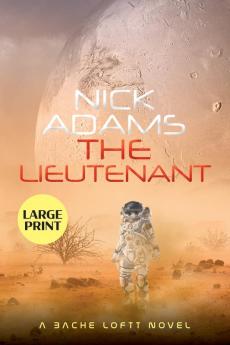 The Lieutenant Large Print Edition