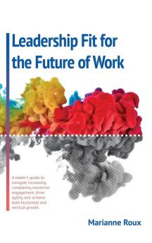 Leadership Fit For The Future Of Work