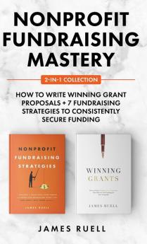 Nonprofit Fundraising Mastery 2-in-1 Collection