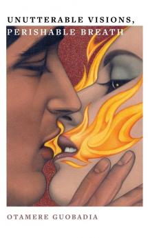 Unutterable Visions Perishable Breath
