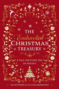 The Enchanted Christmas Treasury