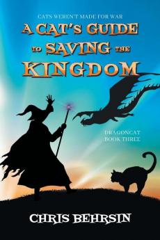 A Cat's Guide to Saving the Kingdom