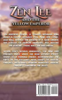 Demon Hunters: Zen Lee And The Yellow Emperor: 1