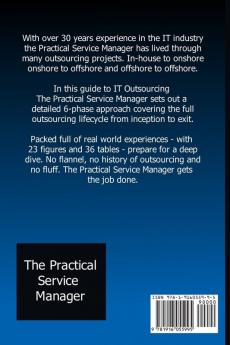 Outsourcing: The Practical Service Manager Guide to IT Outsourcing