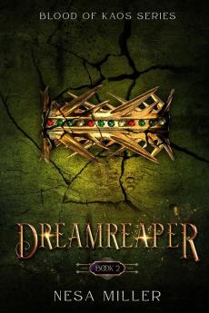 Dreamreaper: II (Blood of Kaos)