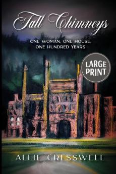 Tall Chimneys: Large Print Edition