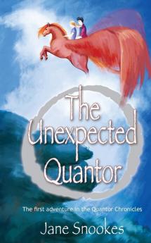 Book 1 (1): First in the Quantor Chronicles series