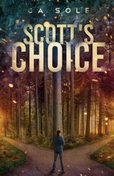 Scott's Choice: A riveting story of one man in two personas living parallel and dangerous lives.: 1 (Scott Trilogy)