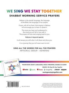 We Sing We Stay Together: Shabbat Morning Service Prayers