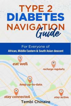 TYPE 2 DIABETES NAVIGATION GUIDE