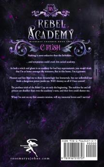 Rebel Academy Crush