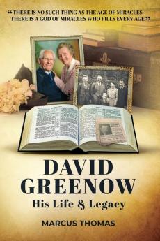 David Greenow his life and legacy