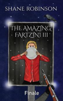 The Amazing Fartzini III