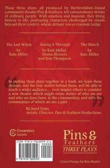 Pins & Feathers: Three Plays