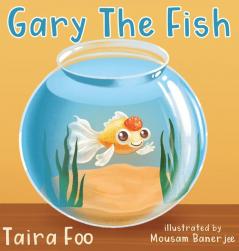 Gary The Fish