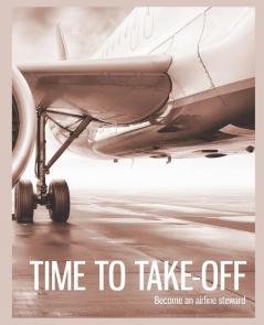 Time to Take-off: Become an airline steward