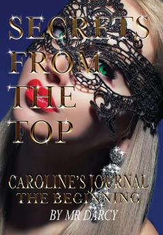 Secrets from the Top  Caroline's Journal