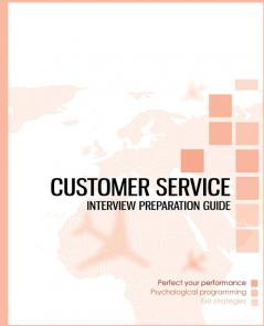 Customer Service Interview Preparation Guide