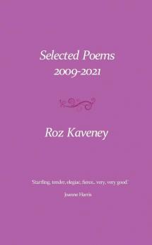 Selected Poems 2009-2021