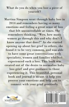 A Guide to Wellbeing After Stillbirth or Miscarriage: Book and Journal