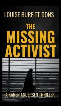 The Missing Activist