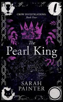 The Pearl King: 4 (Crow Investigations)