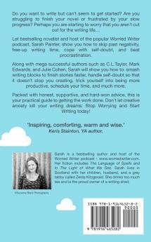 Stop Worrying; Start Writing