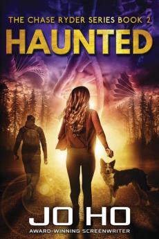 Haunted: 2 (The Chase Ryder Series)