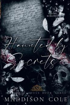 Haunted by Secrets