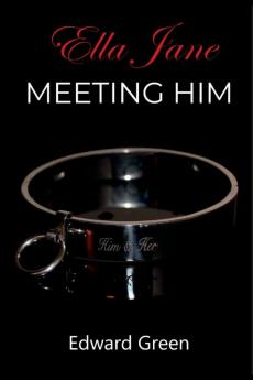 Meeting Him