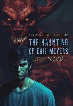 The Haunting of Evie Meyers