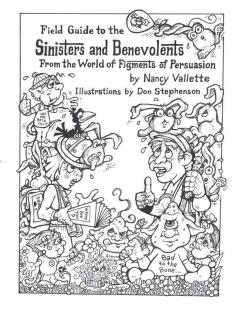 Field Guide to the Sininsters and Benevolents