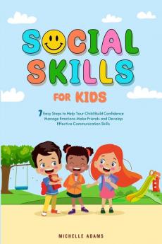 SOCIAL SKILLS FOR KIDS