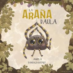 La Araña Paula (Spanish Edition)