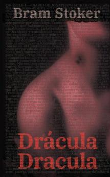 Drácula - Dracula: Texto Paralelo Bilingüe - Bilingual Edition: Inglés - Español / English - Spanish (Spanish Edition)