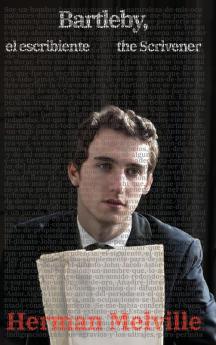 Bartleby el escribiente - Bartleby the Scrivener