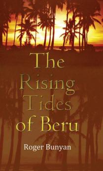 The Rising Tides of Beru