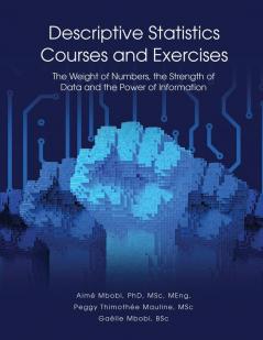 DESCRIPTIVE STATISTICS Course and Exercises