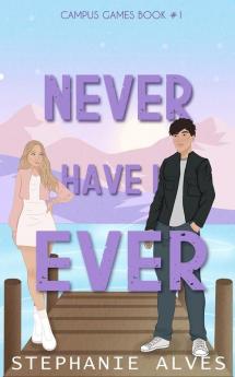 Never Have I Ever