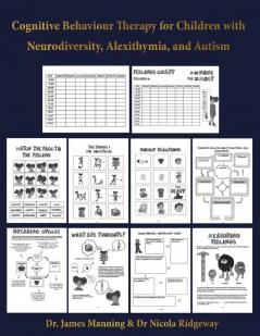 Cognitive Behaviour Therapy for Children with Neurodiversity Alexithymia and Autism