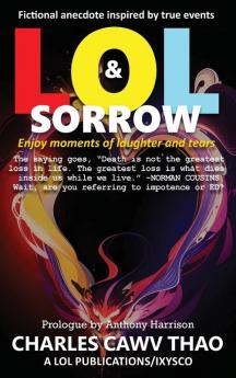 LOL AND SORROW