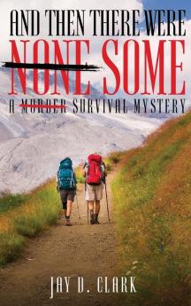 And Then There Were Some