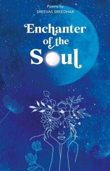 Enchanter of the Soul