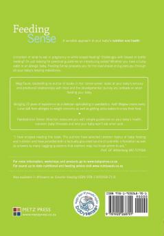 Feeding Sense: A Sensible Approach to Your Baby's Nutrition and Health