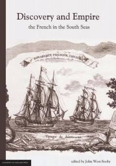 Discovery and Empire: the French in the South Seas